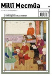Milli Mecmua Dergisi Sayı: 7 Mart - Nisan 2019 - Milli Mecmua Dergisi