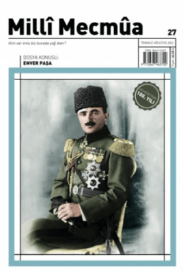 Milli Mecmua Sayı: 27 Temmuz - Ağustos 2022 - 1