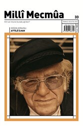 Milli Mecmua Sayı 33 Temmuz - Ağustos 2023 - Milli Mecmua Dergisi
