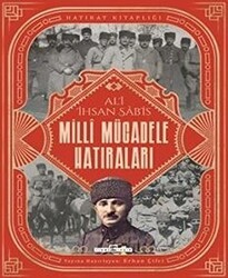 Milli Mücadele Hatıraları - Timaş Tarih