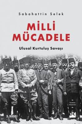 Milli Mücadele - Ulusal Kurtuluş Savaşı - 1