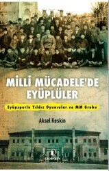 Milli Mücadele’de Eyüplüler - İskenderiye Yayınları