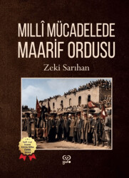 Milli Mücadelede Maarif Ordusu - Gufo Yayınları
