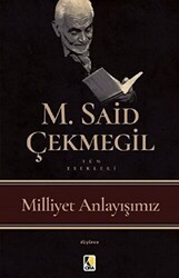 Milliyet Anlayışımız - Çıra Yayınları