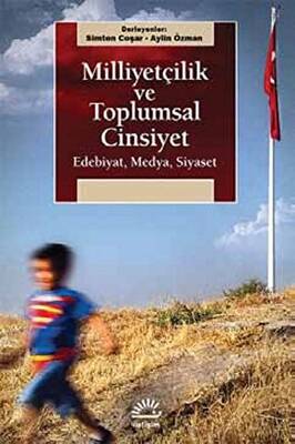 Milliyetçilik ve Toplumsal Cinsiyet - 1