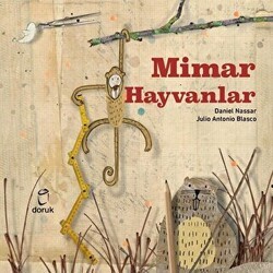 Mimar Hayvanlar - Doruk Yayınları