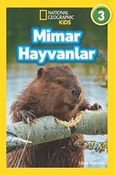 Mimar Hayvanlar - National Geographic Kids - Beta Kids