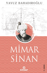 Mimar Sinan - Ensar Neşriyat