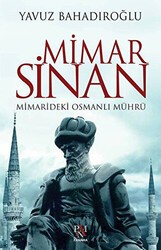 Mimar Sinan: Mimarideki Osmanlı Mührü - Panama Yayıncılık