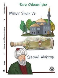 Mimar Sinan ve Gizemli Mektup - Kekeme Yayınları