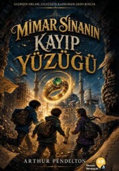 Mimar Sinan`ın Kayıp Yüzüğü - X10 Kitap