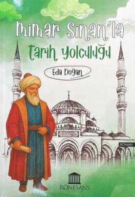 Mimar Sinan’la Tarih Yolculuğu - 1