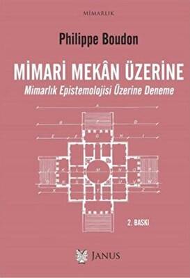 Mimari Mekan Üzerine - 1