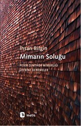 Mimarın Soluğu - Metis Yayınları