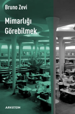 Mimarlığı Görebilmek - 1