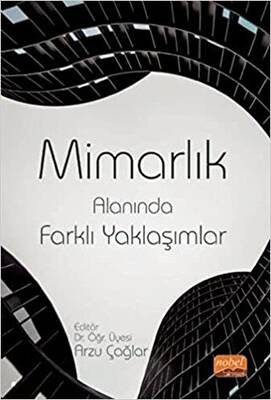 Mimarlık Alanında Farklı Yaklaşımlar - 1