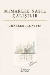 Mimarlık Nasıl Çalışılır - Serüven Yayınevi