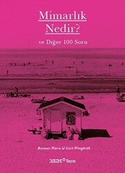 Mimarlık Nedir? ve Diğer 100 Soru - YEM Yayın
