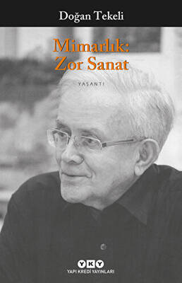 Mimarlık: Zor Sanat - 1