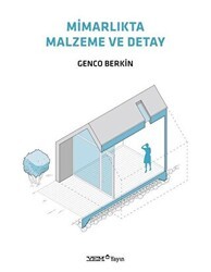 Mimarlıkta Malzeme ve Detay - YEM Yayın