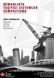 Mimarlıkta Taşıyıcı Sistemler Sempozyumu - İstanbul Kültür Üniversitesi - İKÜ Yayınevi