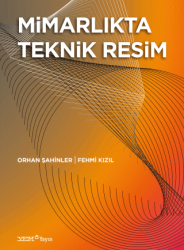 Mimarlıkta Teknik Resim - YEM Yayın