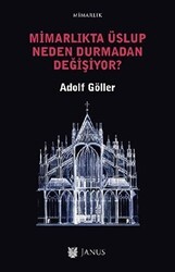Mimarlıkta Üslup Neden Durmadan Değişiyor? - Janus