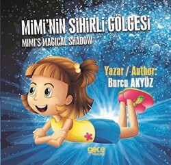 Mimi`nin Sihirli Gölgesi - 1