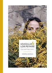 Mimozalar ve Lor Peyniri - Doğan Novus