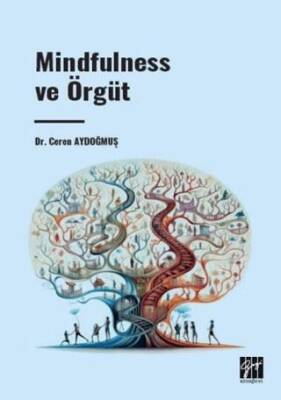 Mindfulness ve Örgüt - 1