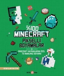 %100 Minecraft Pikselli Boyamalar - 70 İnanılmaz Boyama - Beta Kids