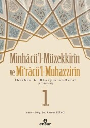 Minhacü’l-Müzekkirin ve Mi`racü`l-Muhazzirin - Ensar Neşriyat