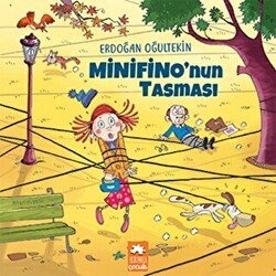 Minifino’nun Tasması - Eksik Parça Yayınları