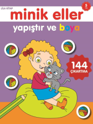 Minik Eller Yapıştır Ve Boya - Lila Kitap - 0-6 Yaş Yayınları