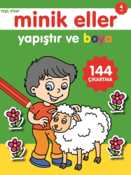 Minik Eller Yapıştır Ve Boya - Yeşil Kitap - 0-6 Yaş Yayınları