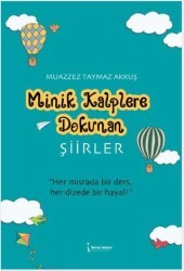 Minik Kalplere Dokunan Şiirler - İkinci Adam Yayınları