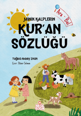 Minik Kalplerin Kur`an Sözlüğü - 1