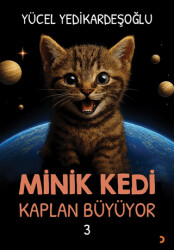 Minik Kedi Kaplan Büyüyor 3 - Cinius Yayınları