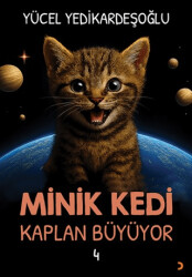 Minik Kedi Kaplan Büyüyor 4 - Cinius Yayınları
