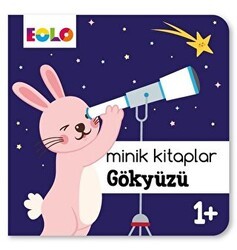 Minik Kitaplar - Gökyüzü - Eolo Yayıncılık