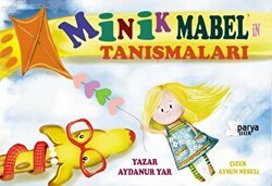 Minik Mabel`in Tanışmaları - Parya Kitap