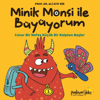 Minik Monsi İle Büyüyorum Cesur Bir Nefes Küçük Bir Kalpten Başlar - 1