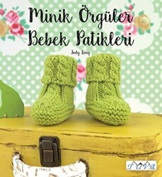 Minik Örgüler Bebek Patikleri - Tuva Yayıncılık