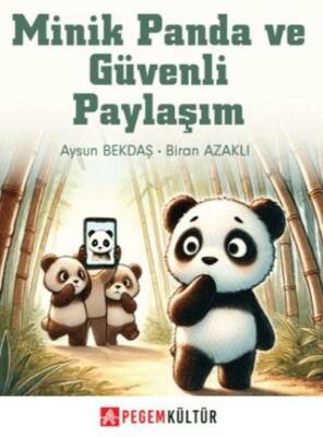 Minik Panda ve Güvenli Paylaşım - 1