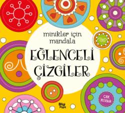 Minikler İçin Mandala - Eğlenceli Çizgiler - Bilgi Park
