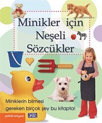 Minikler İçin Neşeli Sözcükler - Parıltı Yayınları