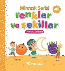 Minnak Serisi Renkler ve Şekiller Kitabı - Yeti Kitap