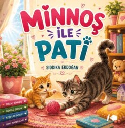 Minnoş ile Pati - Kalemşor Yayınları