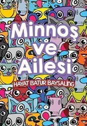 Minnoş ve Ailesi - Cinius Yayınları
