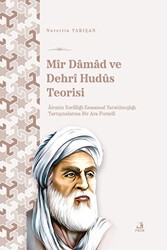 Mir Damad ve Dehrî Hudüs Teorisi - Fecr Yayınları